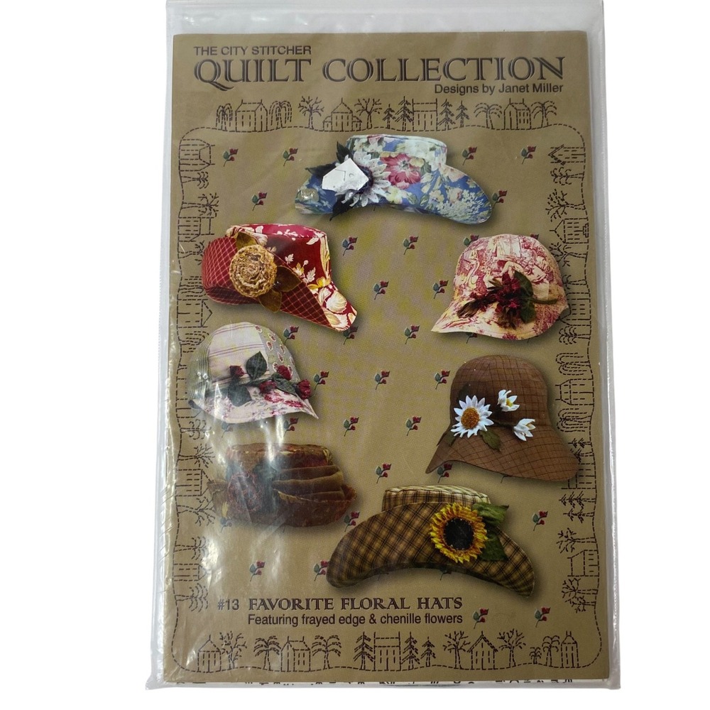 The City Stitcher Favorite Floral‎ Hats Sewing Pattern 13 Janet Miller Quilt DIY
